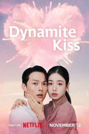 Nụ Hôn Bùng Nổ